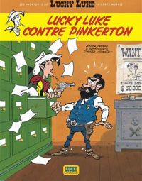 Benacquista Tonino - Pennac Daniel - Achdé(Illustrations) - Lucky Luke contre Pinkerton 