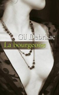 Gil Debrisac - La bourgeoise