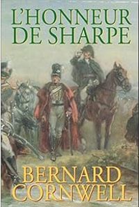 Bernard Cornwell - L'honneur de Sharpe