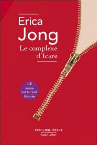 Jong Erica - Le complexe d'icare