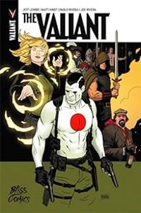 Jeff Lemire - Matt Kindt - Paolo Rivera - The Valiant