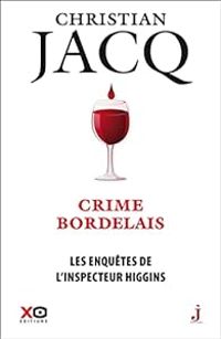 Christian Jacq - Crime bordelais