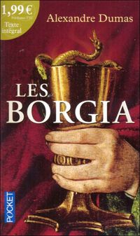 Alexandre Dumas (père) - Les Borgia à 1,99 euros