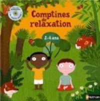 Gilles Diederichs - Nathalie Choux - Comptines de relaxation