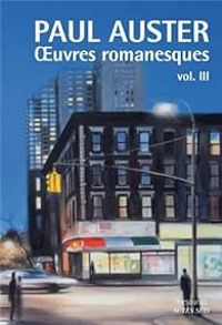 Paul Auster - Oeuvres romanesques