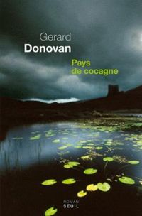 Gerard Donovan - Pays de Cocagne