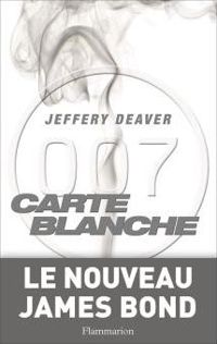 Jeffery Deaver - Carte blanche