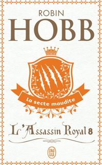 Couverture du livre La secte maudite - Robin Hobb