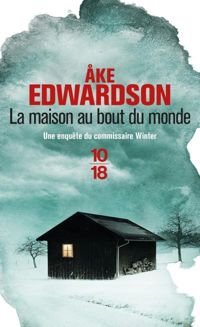 Åke Edwardson - La maison au bout du monde