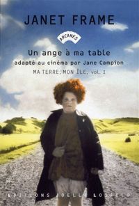 J. Frame - Ma terre, mon île - Un ange à ma table