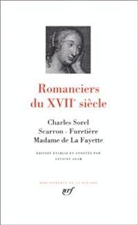 Ditions Gallimard - Romanciers du XVIIe siècle