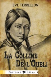 Eve Terrellon - La colline de l'oubli