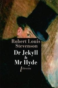 Robert Louis Stevenson - Dr Jekyll & Mr Hyde