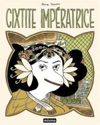 Anne Simon - Cixtite impératrice