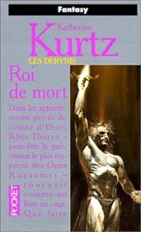 Katherine Kurtz - Roi de mort