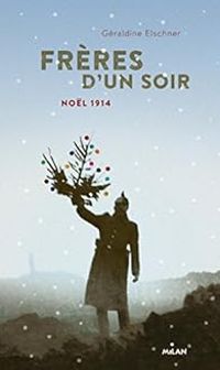 Couverture du livre Frères d'un soir : Noël 2014 - Geraldine Elschner