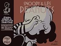 Charles Monroe Schulz - Snoopy - Intégrale 06 : 1961-1962