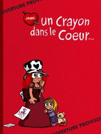 Laurel - Un crayon dans le coeur