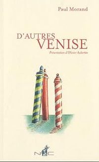 Paul Morand - D'autres Venise