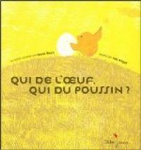 Muriel Bloch - May Angeli - Qui de l'oeuf, qui du poussin ?