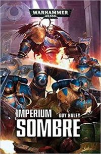 Couverture du livre Sombre Imperium - Guy Haley