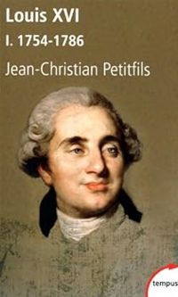 Jean Christian Petitfils - 1754-1786