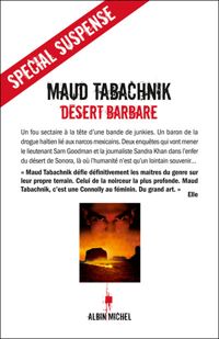 Couverture du livre Désert barbare - Maud Tabachnik