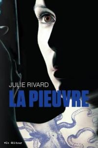 Couverture du livre La pieuvre - Julie Rivard