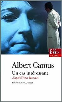 Albert Camus - Un cas intéressant d'après Dino Buzzati