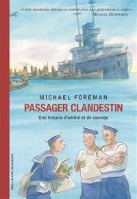 Michael Foreman - PASSAGER CLANDESTIN 