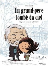 Yal Hassan - Marc Lizano - Un grand-père tombé du ciel 