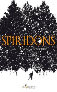 Couverture du livre Spiridons  - Camille Von Rosenschild