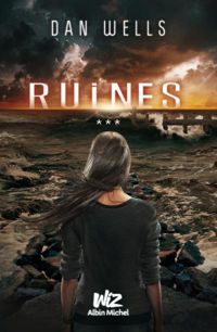 Dan Wells - Ruines: Partials