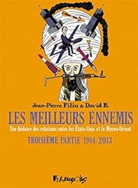 Couverture du livre Les meilleurs ennemis  - David B - Jean Pierre Filiu