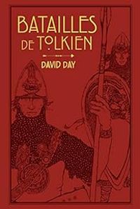 Couverture du livre Batailles de Tolkien - David Day