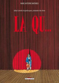 Couverture du livre La Qu... - Marc Antoine Mathieu