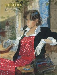 Couverture du livre Le Sursis - L'intégrale - Jean Pierre Gibrat