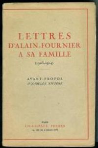  Alain Fournier - Lettres à sa famille 1905-1914