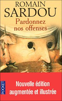 Romain Sardou - Pardonnez nos offenses