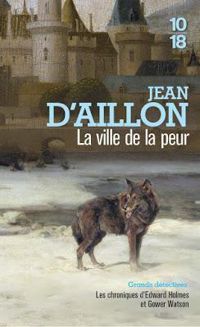 Jean D Aillon - La Ville de la peur