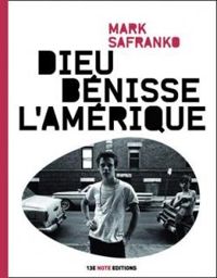 Mark Safranko - Dieu bénisse l'Amérique