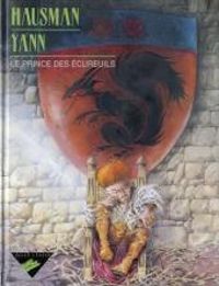 Couverture du livre Le Prince des écureuils - Yann  - Rene Hausman