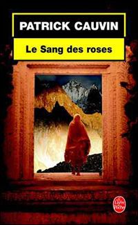 P. Cauvin - Le Sang des roses