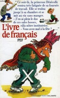 Couverture du livre L'Ivre de français - Pef 