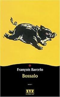 Francois Barcelo - Bossalo