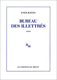 Yves Ravey - Bureau des illettrés