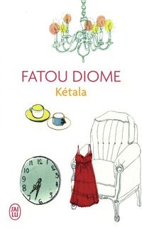 Couverture du livre Kétala - Fatou Diome