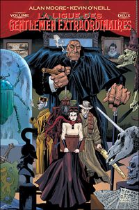 Couverture du livre la ligue des gentlemen extraordinaires t02 - Alan Moore - Kevin Oneill