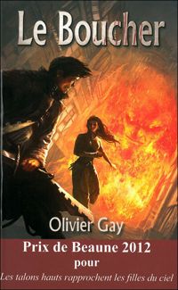 Couverture du livre Le boucher - Olivier Gay