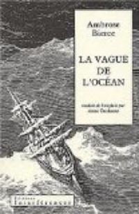 Ambrose Bierce - La vague de l'océan